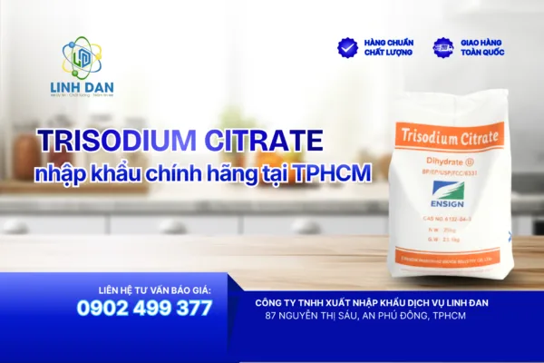 Trisodium Citrate Nhập Khẩu Chính Hãng