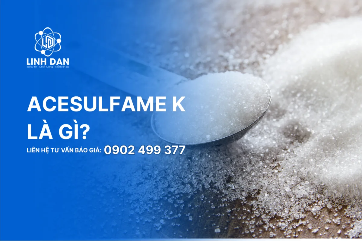 Acesulfame K là gì