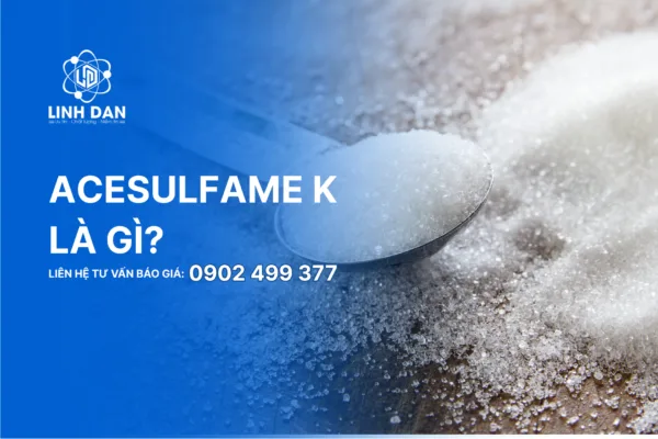 Acesulfame K là gì