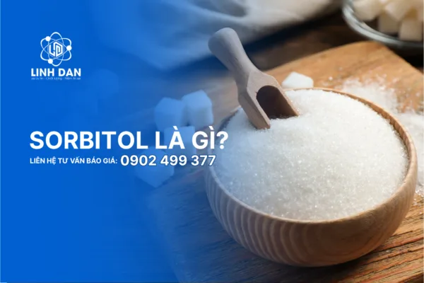Sorbitol là gì?